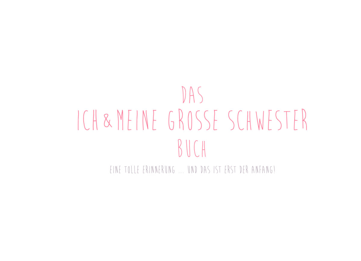 Ichundmeinegrosseschwester3 Avayves Feine Papeterie Und Geschenke Für Babys Und Kids