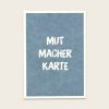 1157mutmacherk1000x1000  Avayves Feine Papeterie Und Geschenke Für Babys Und Kids Karte Mut Mutmacher
