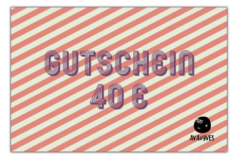 Gutschein40  Avayves