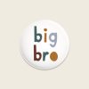 6247buttonbrigbro1000x1000  Avayves Feine Papeterie Und Geschenke Für Babys Und Kids Button Badge Big Brother big bro